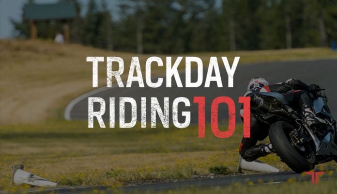 Trackday Riding 101: A Beginner's Guide for Track Riding